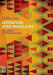 Literatura Afro-b. - 100 Aut. Sec. Xviii Ao Xxi