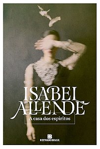 Casa dos Espiritos, A