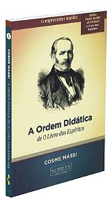 Ordem Didatica, de o Livro dos Espírito, A