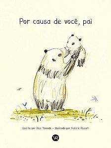 Por Causa de Você, Pai