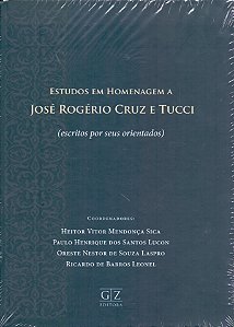 Estudos Em Homenagem a José Rogério Cruz e Tucci - 01Ed/24