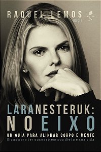 No Eixo: Um Guia Para Alinhar Corpo e Mente