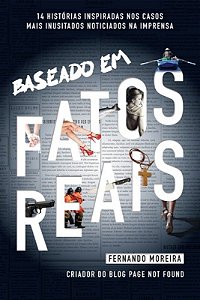 Baseado Em Fatos Reais