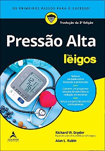 Pressão Alta Para Leigos