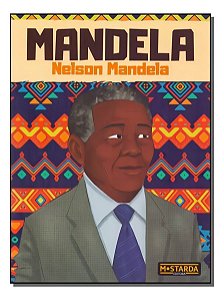 Mandela - Nelson Mandela