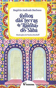 Contos Das Terras Da Rainha De Saba