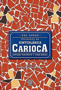 Dicionario Da Hinterlandia Carioca