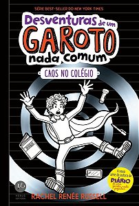 Desventuras de um Garoto Nada Comum - Caos no Colégio