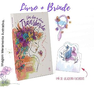 Um Dia a Alma Transborda - e As Migalhas Já Não Preenchem Mais + Imã Exclusivo