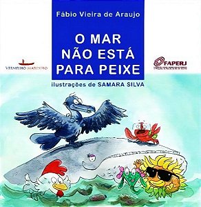 O Mar Não Esta Para Peixe