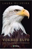 Voando Alto - Como Tirar Champagne de Pedregulho