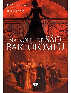 Na Noite de São Bartolomeu