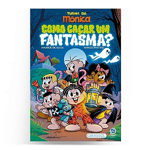 Turma Da Mônica - Como Caçar Um Fantasma?