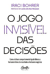O Jogo Invisível Das Decisões