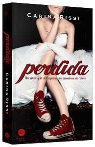 Perdida (Vol. 1) - Um Amor Que Ultrapassa As Barreiras Do Tempo