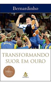 Transformando Suor Em Ouro