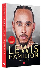 Lewis Hamilton: a Biografia