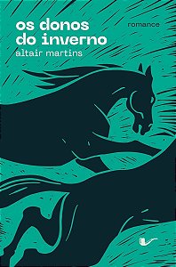 Donos do Inverno, Os