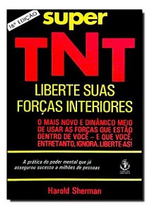 Super Tnt - Libere Suas Forças Interior