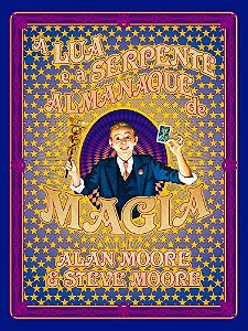 A Lua E A Serpente - Almanaque De Magia