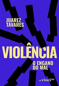 Violência - O Engano do Mal - 01Ed/25