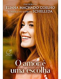 O Amor é Uma Escolha