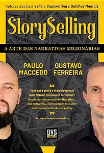Storyselling - A Arte das Narrativas Milionárias