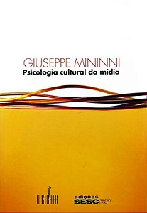 Psicologia Cultural da Mídia