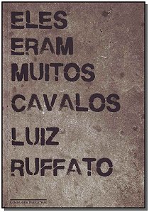 Eles Eram Muitos Cavalos - Ed Economica