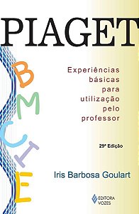 Piaget - Experiências Básicas Para Utilização Pelo Professor