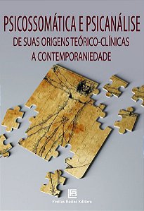 Psicossomática e Psicanálise