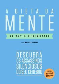 Dieta da Mente, A -  02Ed/20