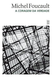 Coragem da Verdade, A