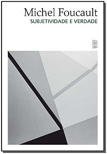 Subjetividade e Verdade