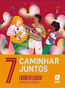 Caminhar Juntos - 7 Ano - Religião - 02Ed/23