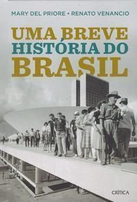 Uma Breve História do Brasil