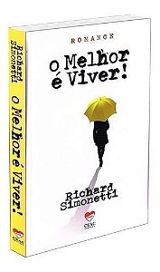 Melhor e Viver!, o - Ceac