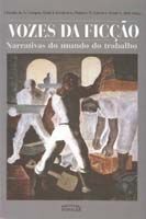 Vozes da Ficção - Narrativas do Mundo do Trabalho