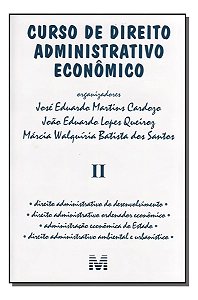Curso De Direito Administrativo Econômico - Volume 2 - 1 Ed./2005