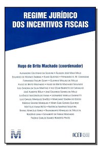 Regime Jurídico dos Incentivos Fiscais