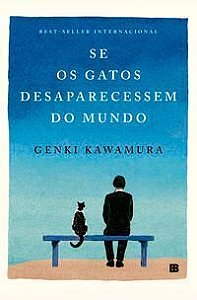 Se Os Gatos Desaparecessem Do Mundo