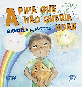 A Pipa Que Não Queria Voar