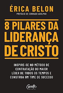 8 Pilares da Liderança de Cristo