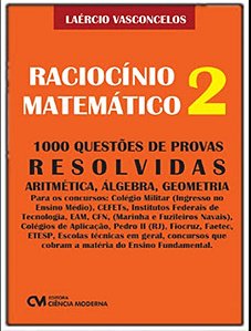 Raciocínio Matemático - Vol. 02
