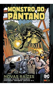 Monstro Do Pântano: Novas Raízes