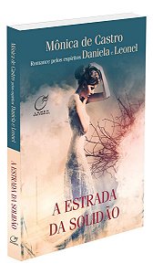 A Estrada da Solidão