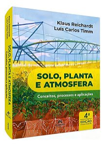 Solo, Planta e Atmosfera - Conceitos, Processos e Aplicações