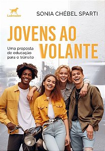 Jovens Ao Volante - Uma Proposta de Educação Para o Trânsito