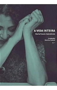 a Vida Inteira