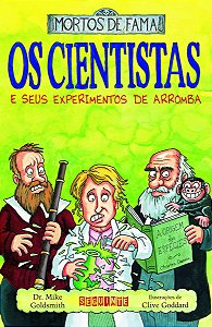 Os Cientistas e Seus Experimentos De Arromba